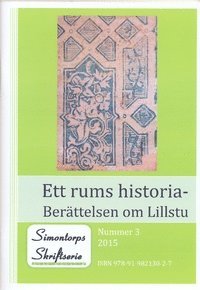 Ett rums historia - Berättelsen om Lillstu 1