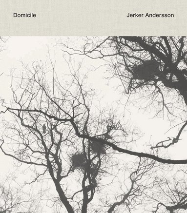 Jerker Andersson - Domicile, Inbunden