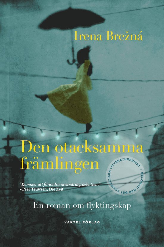 Irena Brezna - Den otacksamma främlingen, Inbunden