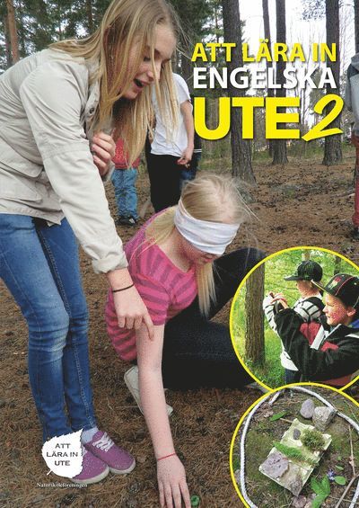 Att lära in engelska ute : 2