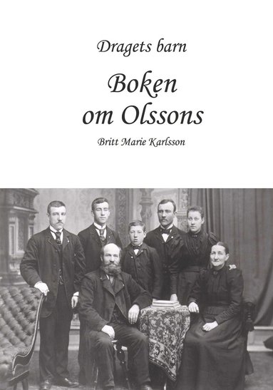bokomslag Dragets barn : boken om Olssons