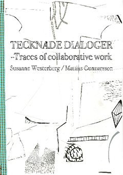 Tecknade dialoger : traces of collaborative work 1