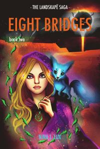 bokomslag Eight Bridges: Book Two of The Landskapë Saga