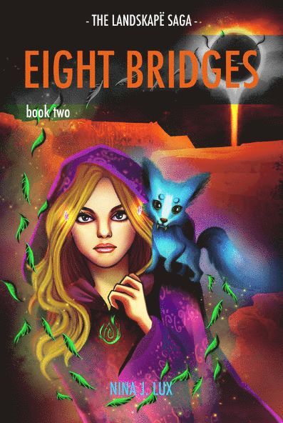 Nina J. Lux - Eight Bridges: Book Two of The Landskapë Saga, Häftad