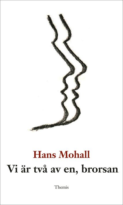 Hans Mohall - Vi är två av en, brorsan, Kartonnage