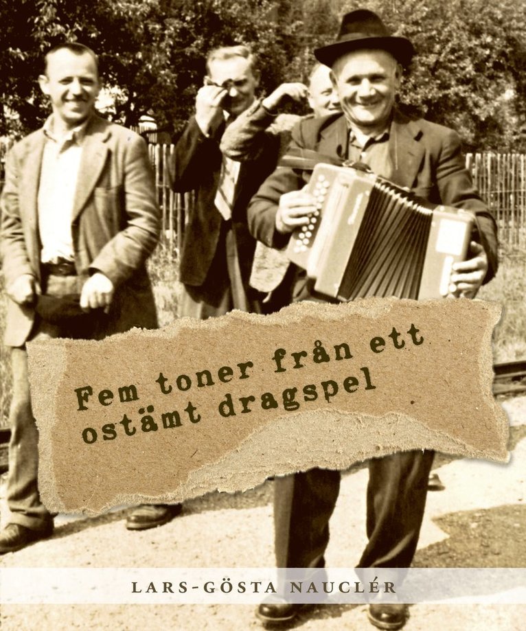 Fem toner från ett ostämt dragspel 1