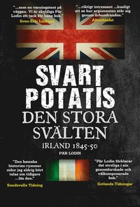 bokomslag Svart Potatis : den stora svälten, Irland 1845-50