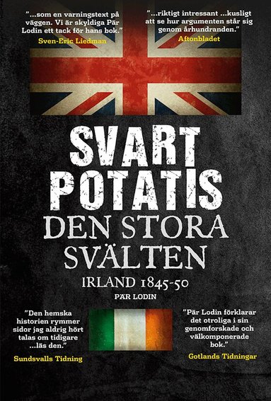 Pär Lodin - Svart Potatis : den stora svälten, Irland 1845-50, Häftad
