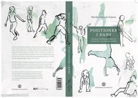 bokomslag Positioner i dans : Om genus, handlingsutrymme och dansrörelser i grundskolans praktik