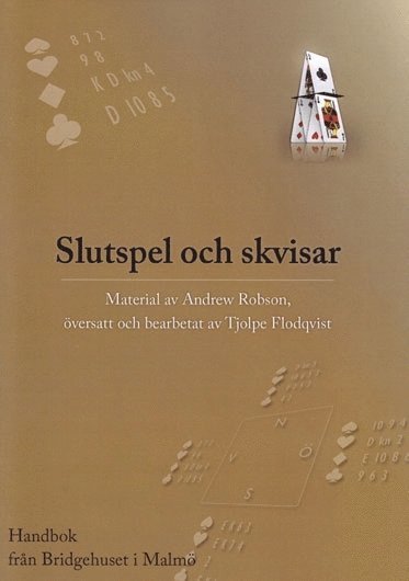 bokomslag Slutspel och skvisar