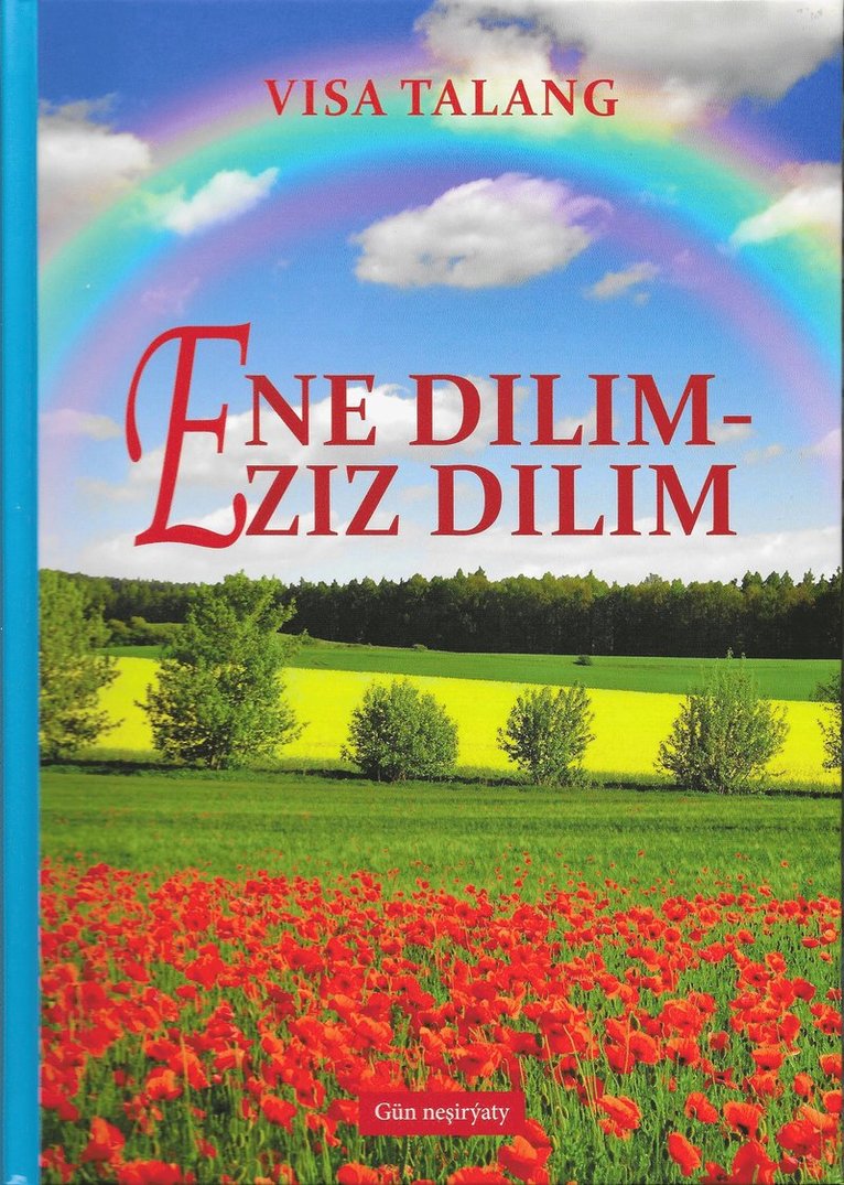 Ene dilim - eziz dilim