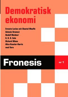 bokomslag Fronesis 1. Demokratisk ekonomi