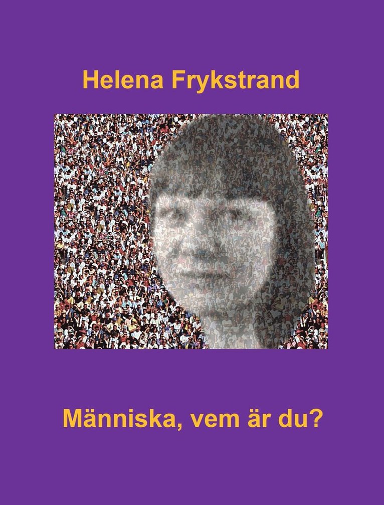 Människa, vem är du? 1