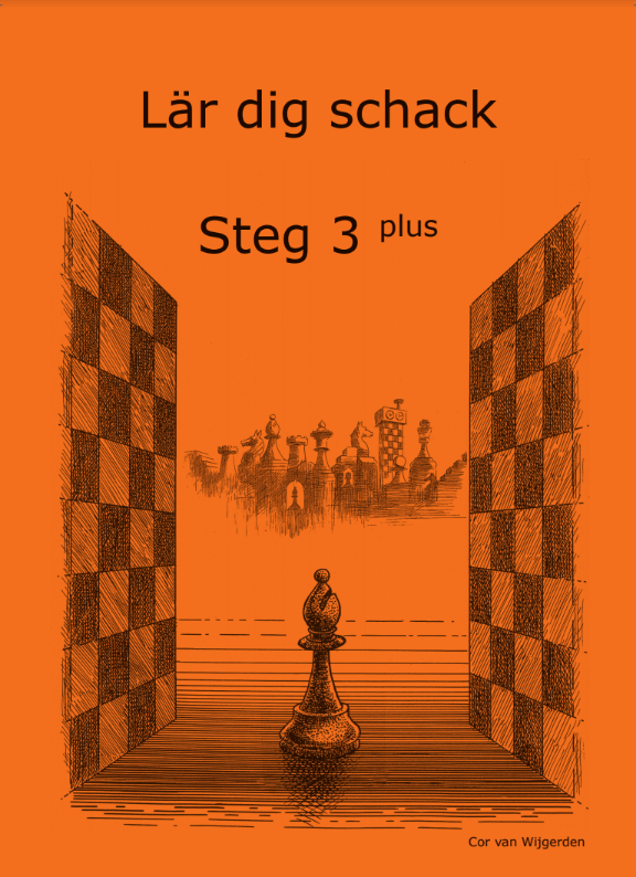 Lär dig schack. Steg 3 Plus 1