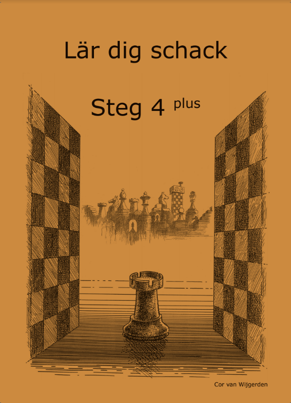 Lär dig schack. Steg 4 Plus 1