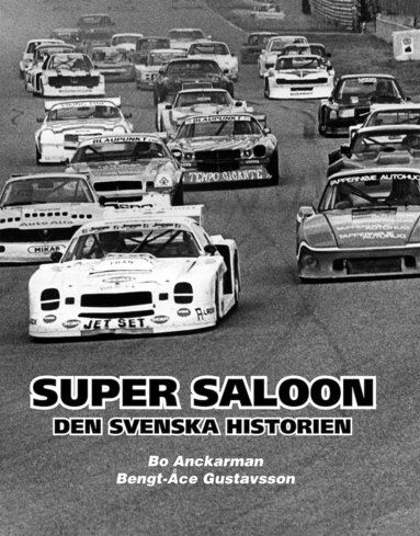 bokomslag Super Saloon : den svenska historien