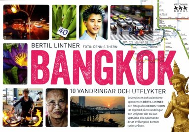 Bertil Lintner - Bangkok : 10 vandringar och utflykter, Häftad