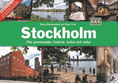 bokomslag Stockholm : fler promenader, historia, kultur och natur