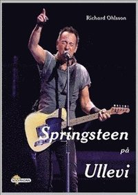 bokomslag Springsteen på Ullevi