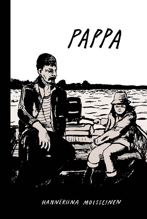 Hanneriina Moisseinen - Pappa, Inbunden