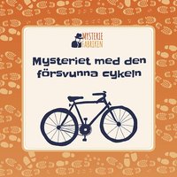 bokomslag Mysteriet med den försvunna cykeln