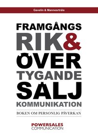 bokomslag Framgångsrik & övertygande säljkommunikation