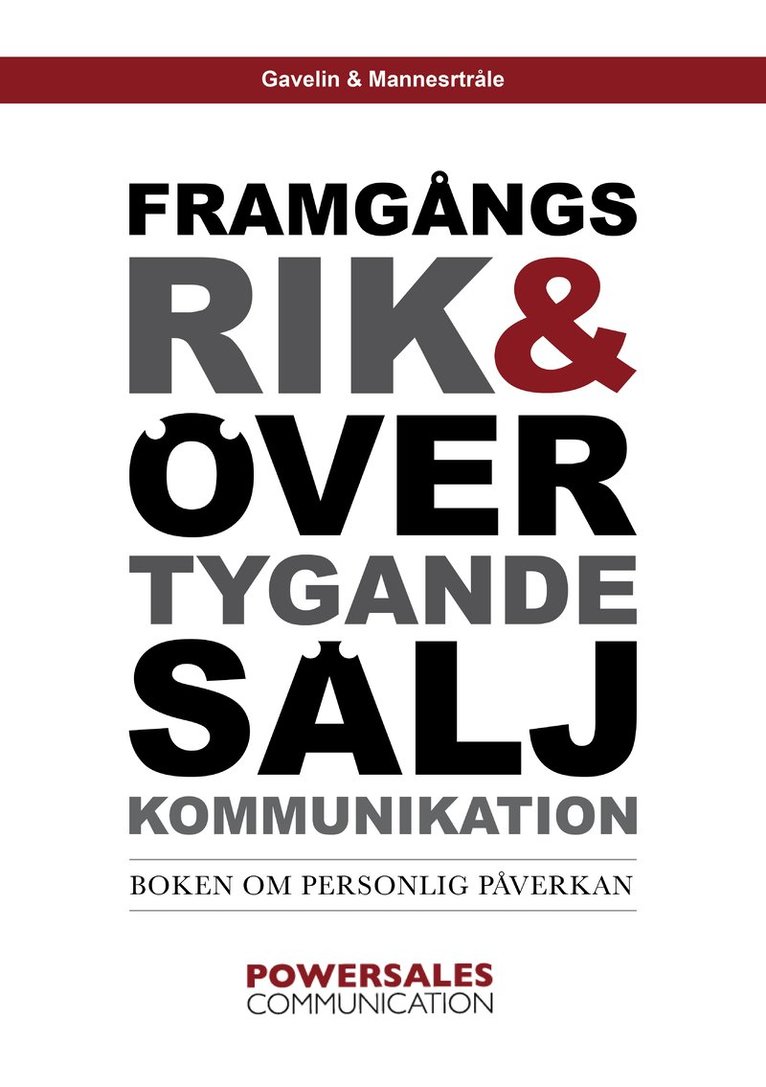 Urban Gavelin, Henrik Mannerstråle - Framgångsrik & övertygande säljkommunikation, Häftad