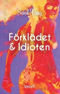 bokomslag Förklädet & Idioten