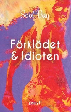 bokomslag Förklädet & Idioten