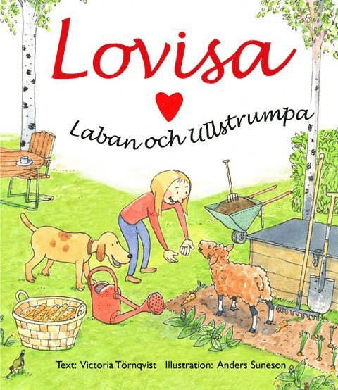 Lovisa, Laban och Ullstrumpa 1