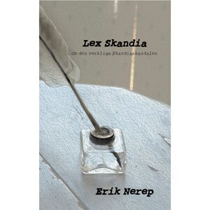 Erik Nerep - Lex Skandia, Inbunden