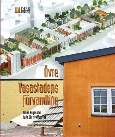 bokomslag Övre Vasastadens förvandling