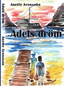 Adels dröm 1