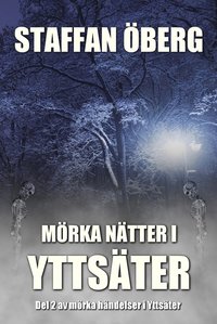 bokomslag Mörka nätter i Yttsäter