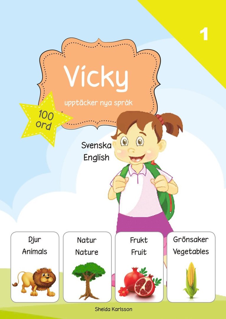 Vicky upptäcker nya språk : svenska / engelska 1