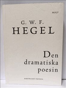 G. W. F. Hegel - Den dramatiska poesin, Häftad
