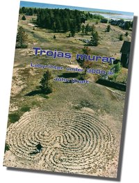 bokomslag Trojas murar : labyrinter under 3000 år