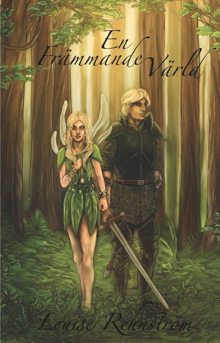 Louise Rehnström - En främmande värld, Häftad