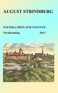 bokomslag Svenska öden och äventyr : Del 1