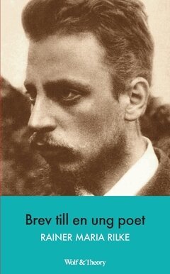 Rainer Maria Rilke - Brev till en ung poet, Häftad