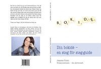 bokomslag Din bokidé -¿en steg för steg-guide