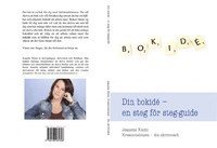 bokomslag Din bokidé - en steg för steg-guide