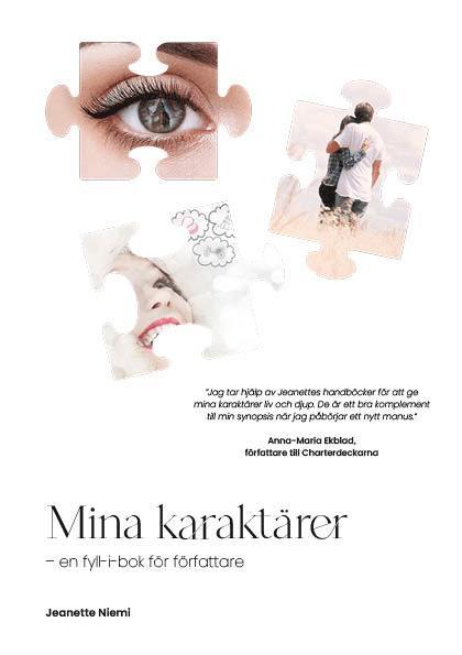 Jeanette Niemi - Mina karaktärer: en fyll-i-bok för författare, Häftad