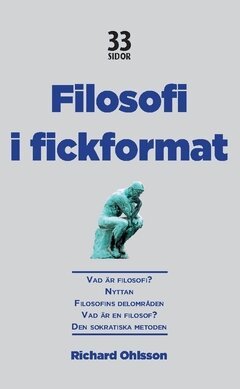 Richard Ohlsson - Filosofi i fickformat, Häftad