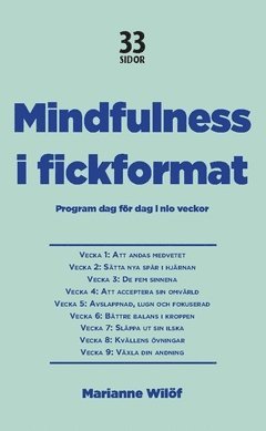 Mindfulness i fickformat : Program dag för dag i nio veckor 1