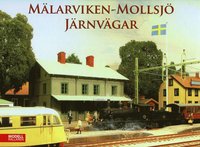 bokomslag Mälarviken - Mollsjö Järnvägar