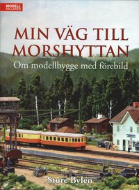 bokomslag Min väg till Morshyttan