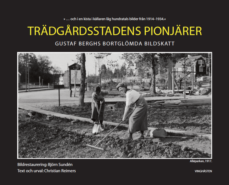 Trädgårdsstadens Pionjärer 1