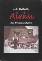 Aulis Kytömäki - Aleksi Aito Metsäsuomalainen, Pocket