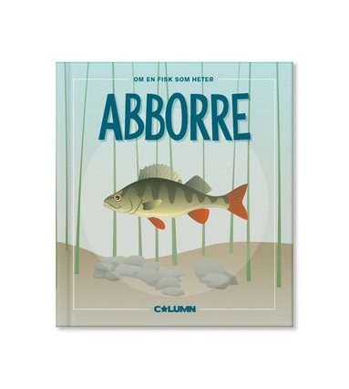 bokomslag Om en fisk som heter abborre